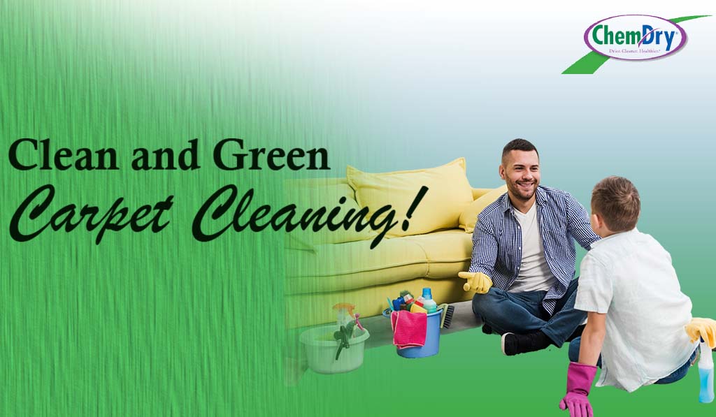 clean and green carpet cleaning